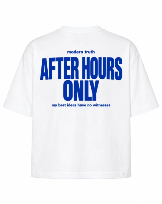 After hours only