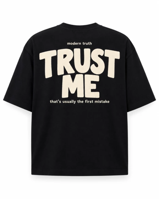 TRUST ME!